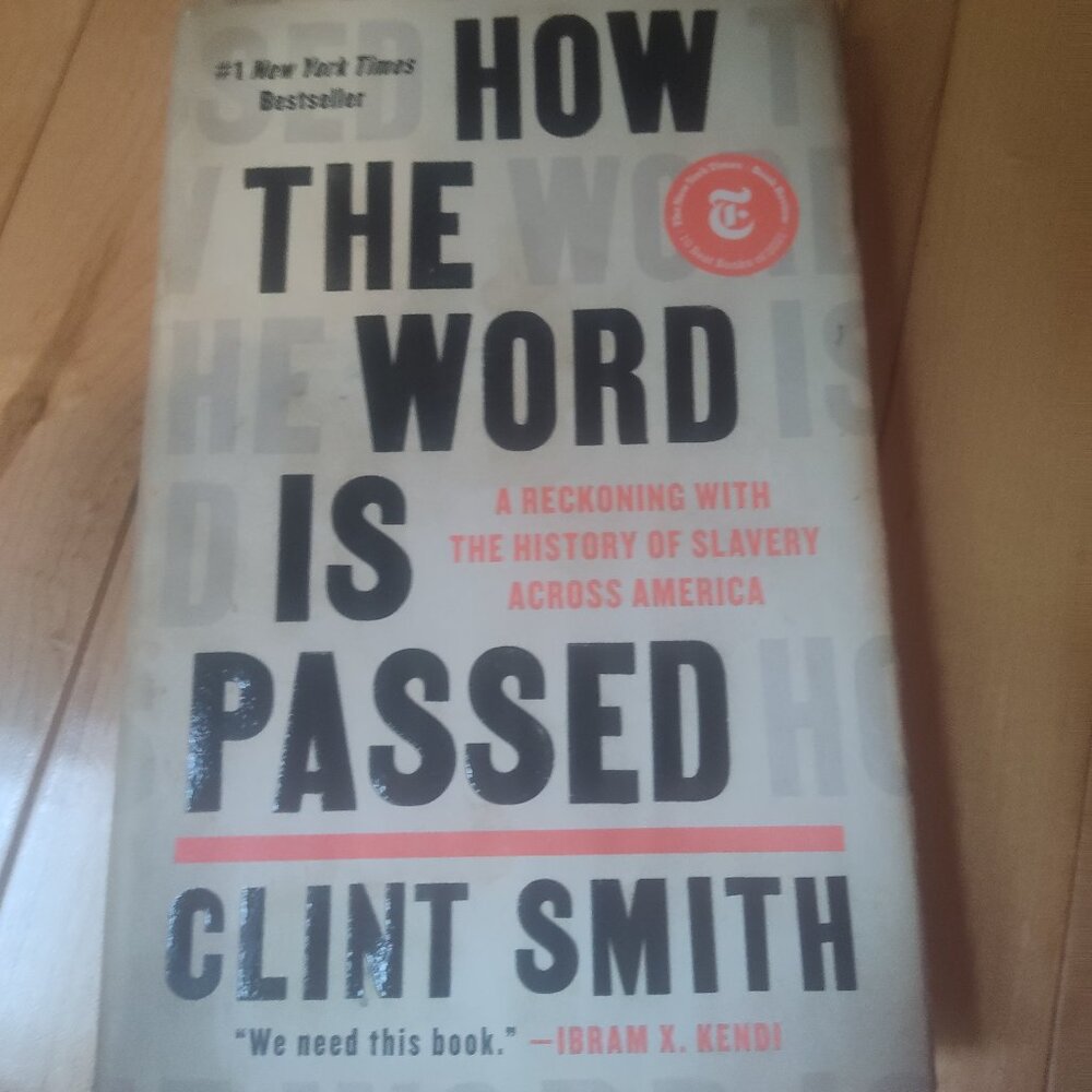 2/$7, 3/$9 How The Word Is Passed- hardcover book